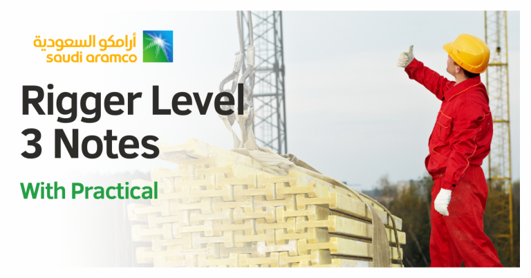 Saudi Aramco Rigger III Notes PDF – Rigger level 3 notes pdf Free Download